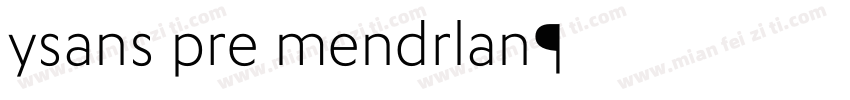 ysans pro mondrian字体转换